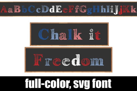 Chalk It Freedom: A Bold Typeface for Patriotic Campaigns