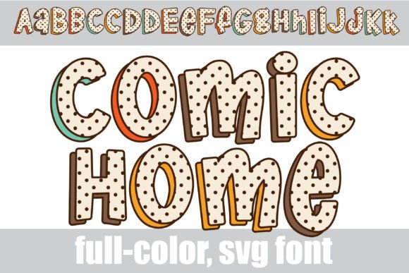 Comic Home: A Whimsical Color Font for Web Design
