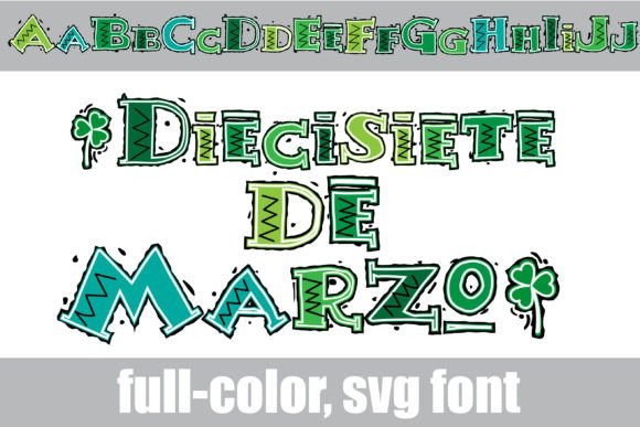 Diecisiete De Marzo: A Festive Color Font for Crafters