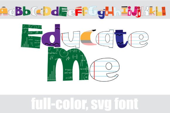 Educate Me: A Playful Color Font for Crafters