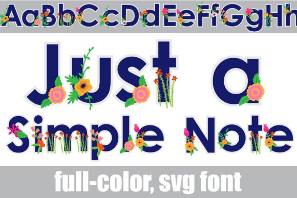 Just a Simple Note: A Color Font for Clear Campaigns