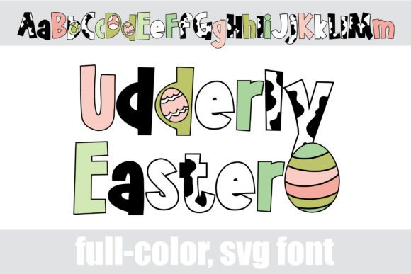 Udderly Easter: A Playful Color Font for Branding
